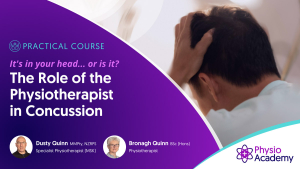The Role of the Physiotherapist in Concussion: Practical Course | Wellington